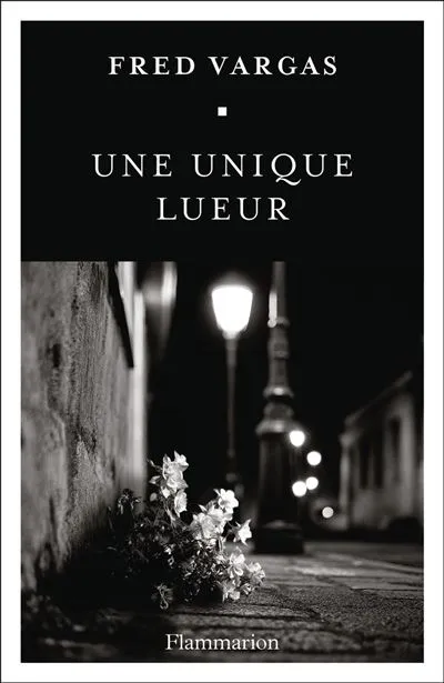 Adamsberg Returns in New Novel 'Une unique lueur'