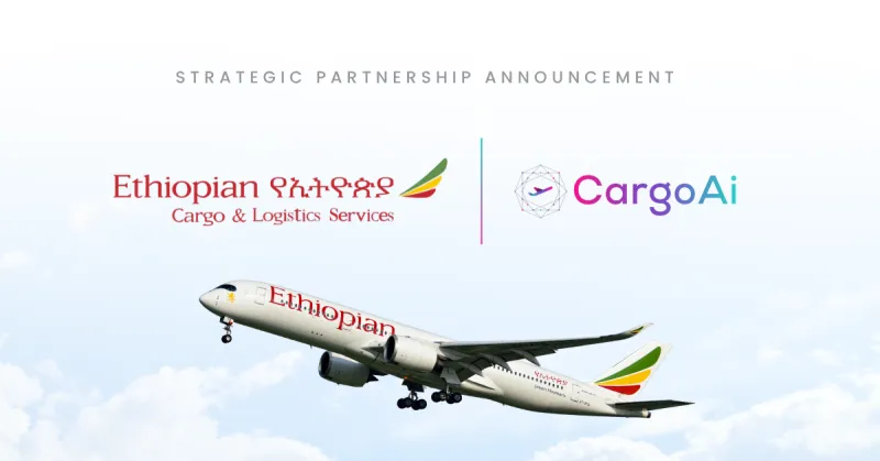 Ethiopian Cargo joins CargoAi to Power Its Digital Booking Capabilities