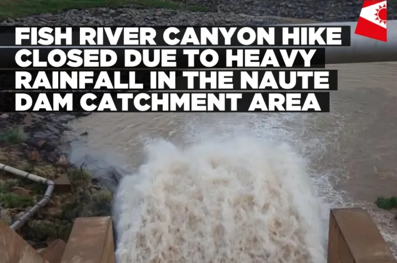 Fish River Canyon Hike Closed Due to Naute Dam Release