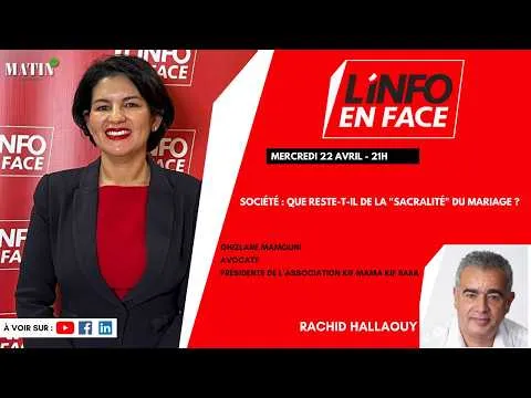 Ghizlane Mamouni débat du mariage au Maroc dans L'Info en Face