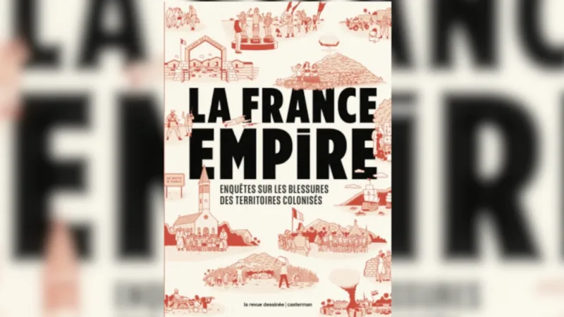 La BD « La France Empire » de Baptiste Bouthier présentée