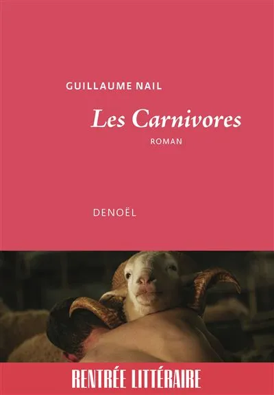 Guillaume Nail's 'Les Carnivores' Explores a Hungry Future
