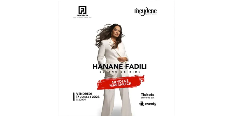 Hanane Fadili : 30 ans de rire à Marrakech