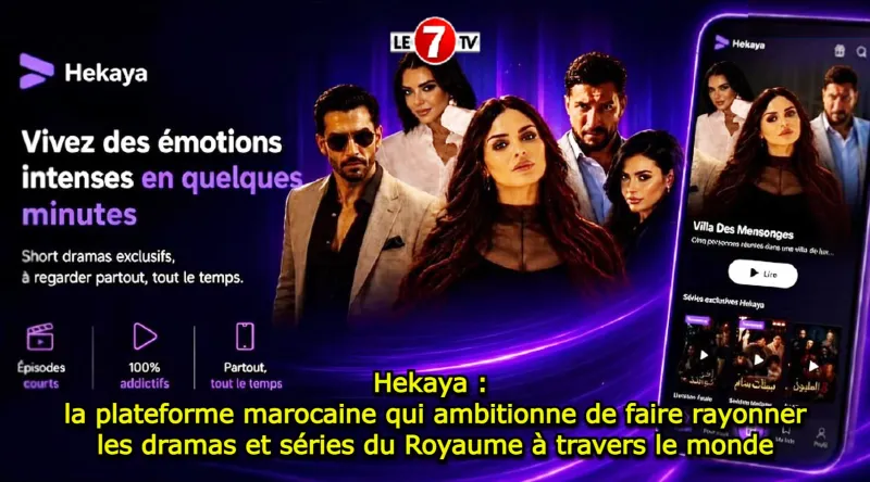 Hekaya: Moroccan Platform to Boost Local Dramas Globally