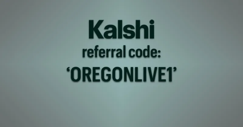 Kalshi Promo OREGONLIVE1: $500 Bonus for OR, CA, WA