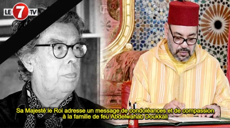 King Mohammed VI Sends Condolences for Abdelwahab Doukkali