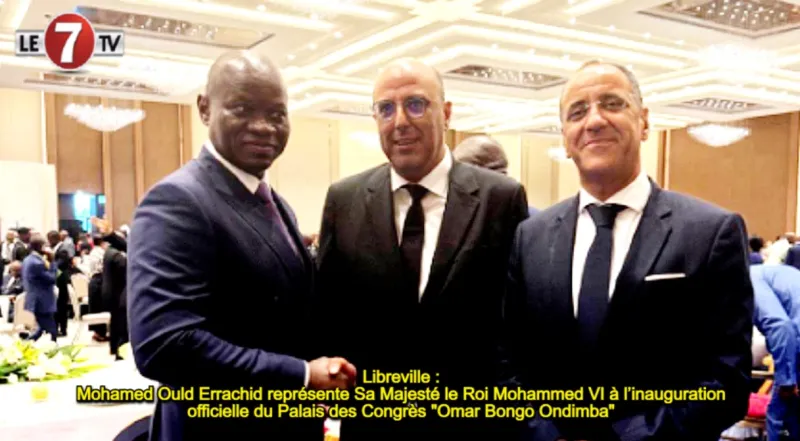 Moroccan King Represents at Omar Bongo Palace Inauguration