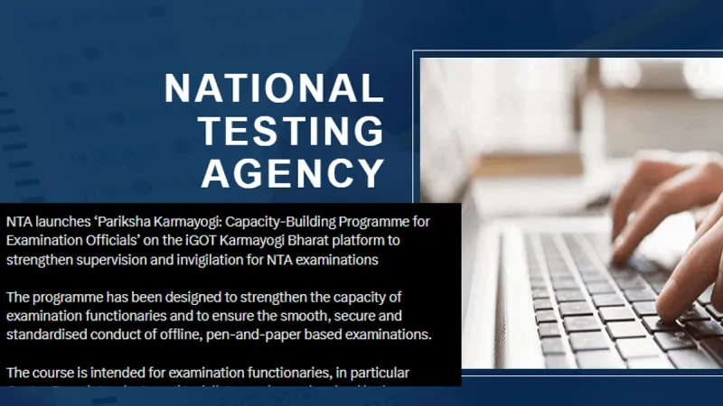 NTA Launches 'Pariksha Karmayogi' Training for Exam Officials
