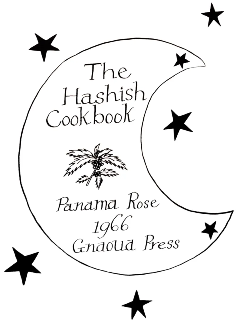 The Hashish Cookbook: A 1966 Classic Revisited