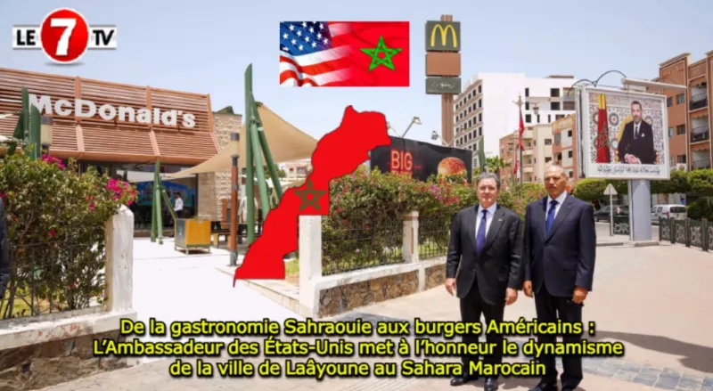 US Ambassador Highlights Laayoune's Culture and Economy